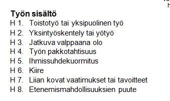Henkisten riskien arviointi Henkisten vaarojen tunnistamisessa yksilön oma kokemus ja