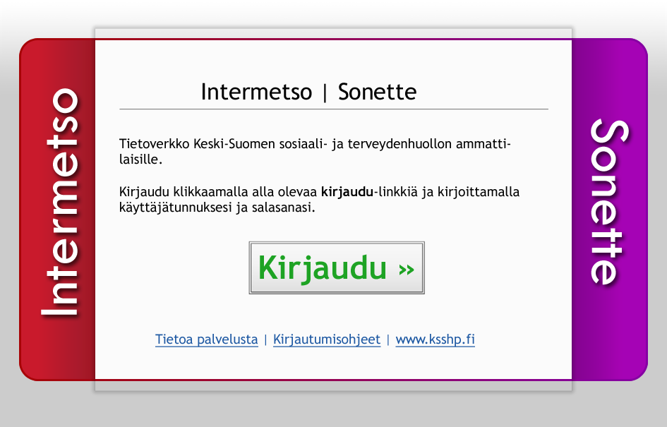 Tulevia ja tärkeitä asioita Sonette-käyttäjätunnukset Kuntakohtaiset ohjeet käyttäjätunnusten hakemiseksi löytyvät Sonettesta: www.sonette.fi > Kirjautumisohjeet Ottakaa yhteyttä!