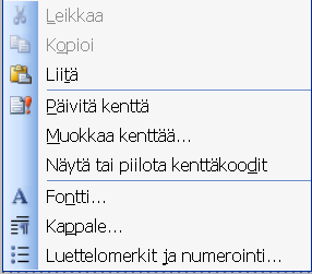 tikoon muutos yms.). Sisällysluettelon päivittäminen Luettelot, myös sisällysluettelo, ovat itse asiassa kenttäkoodeja.