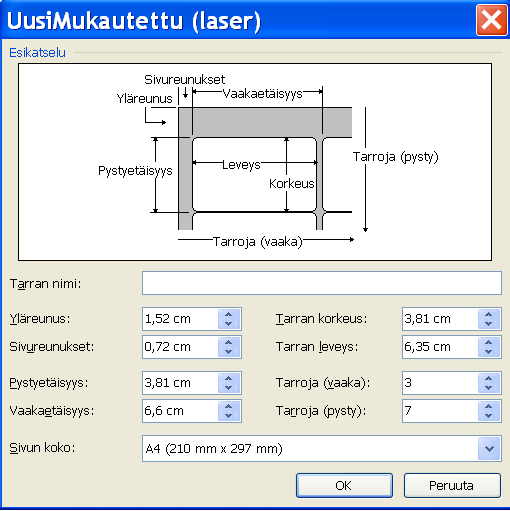 5. Kirjoitetaan mitat ruutuihin Yläreunus (Top margin) ja Sivureunukset (Side margin), mikäli arkilla on tarrojen ulkopuolella tyhjää tilaa. 6.