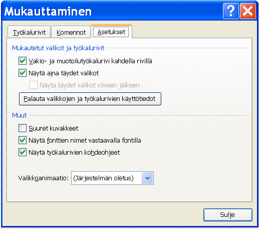 Valikot Aluksi valikoissa näytetään vain peruskomennot. Haluttaessa nähdä valikko kokonaisuudessaan, napsautetaan valikon alareunassa olevaa painiketta.