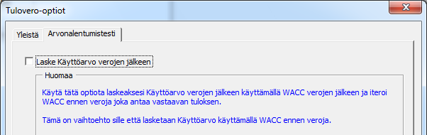 3.1.2.4.1.3 Liikearvon poisto ja tuloverotus Voit päättää, otetaanko liikearvon poisto huomioon veroissa tulojen vähennyksenä vai ei. 3.1.2.4.2 Verot syötetään käsin Tätä vaihtoehtoa käyttämällä tuloverot on tarkoitus syöttää käsin.