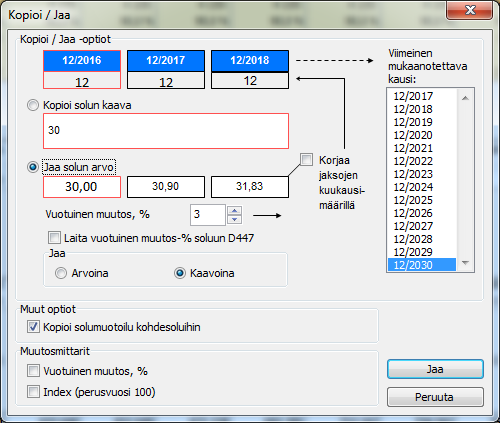 3.2.10 Kopioi / Jaa -toiminto Voit kopioida kaavan tai jakaa arvon seuraaviin sarakkeisiin käyttäen Excelin Kopioi ja liitä komentoja. Tähän tarkoitukseen Investissä on käytännöllinen aputoiminto.