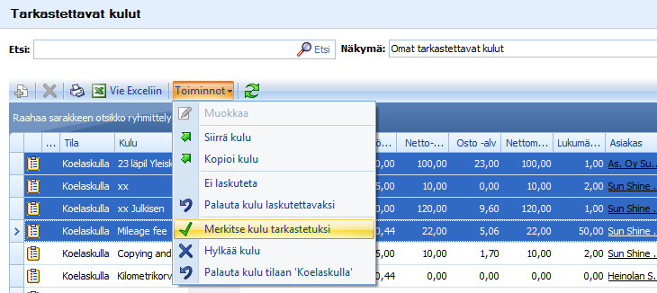 CSI Professional 2.0 Käyttöohje 85 (/129) Jos kaikkien toimenpiteiden summat, tekstit ja päiväykset ovat oikein, voidaan valita kaikki toimenpiteet ja Toiminnot --> Merkitse toimenpide tarkastetuksi.