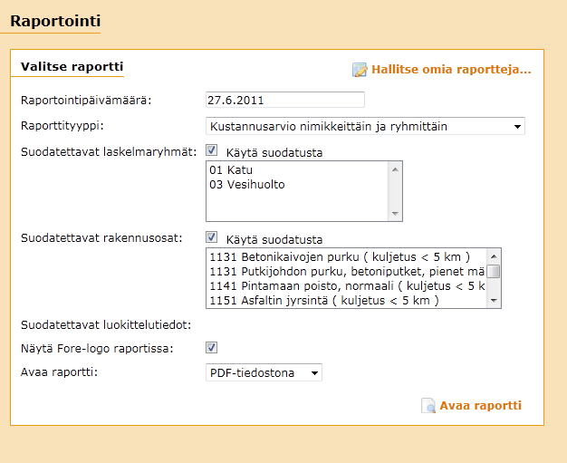 20 Liite 4 Rola-raportointi Rolassa on useita raportointimahdollisuuksia. Yleisimmät raportit Vantaa kaupungin hankkeissa ovat: 1. Kustannusarvio ryhmittäin.