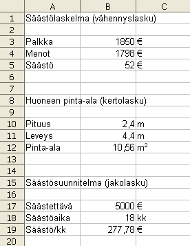 Matti Jaakkola 05.03.2007 Sivu 9 (33) Harjoitus 2: muita laskutoimituksia Tämä harjoitus perustuu samoihin pikaoppaan kappaleisiin kuin edellinenkin harjoitus.