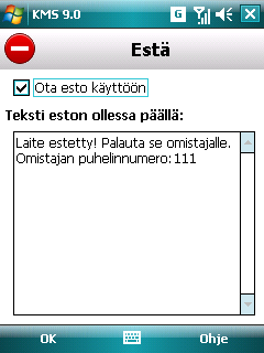 K Ä Y T T Ä J Ä N O P A S LAITTEEN KÄYTÖN ESTÄMINEN Kun laite vastaanottaa tietyn tekstiviestin, Estä-toiminto antaa estää etäkäytöllä laitteen ja sen tietojen käytön.