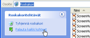 21 7 ROSKAKORI Kuva 42: Roskakori Kun poistat kiintolevyasemalta asiakirjan/asiakirjoja tai kansio/kansioita, ne siirtyvät Roskakoriin.