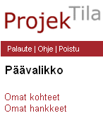 Kirjautuminen ja pikakuvakkeen teko 1. Olet saanut sähköpostiisi kaksi viestiä otsikolla ProjekTila (tai projektin nimi) ja lähettäjänä ProjekTila [mailer@buildercom.