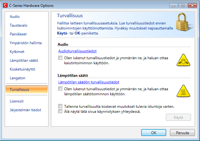 5.4 Turvallisuusasetukset: C-Series Hardware Options Laitteen käynnistyksen yhteydessä C-Series Hardware Options -ohjelman turvallisuusasetukset avautuvat automaattisesti oletussivuna (lukuun
