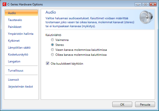 5.6.1 Äänen säätö Voit säätää sisäänrakennettujen kaiuttimien asetuksia käyttämällä Windows 7 -käyttöjärjestelmän Ohjauspaneelia ja C-Series Hardware Options -ohjelmaa.