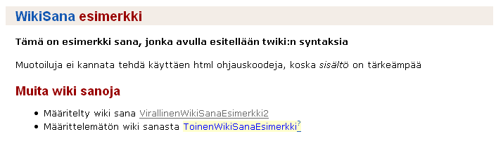 Kuva 9: Wikisana sisältöineen ja linkki toiseen. 6.3 Wiki ja tietämyksenhallinta Mahdollisuus hyödyntää wikiä yrityksissä huomattiin varsin pian wikin keksimisen jälkeen.