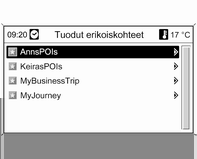 70 Navigointi erikoiskohteet näkyy luettelo valittavista erikoiskohdekategorioista esimerkiksi seuraavasti: Erikoiskohdetietojen järjestely useisiin alikansioihin Vaihtoehtoisesti voit järjestää