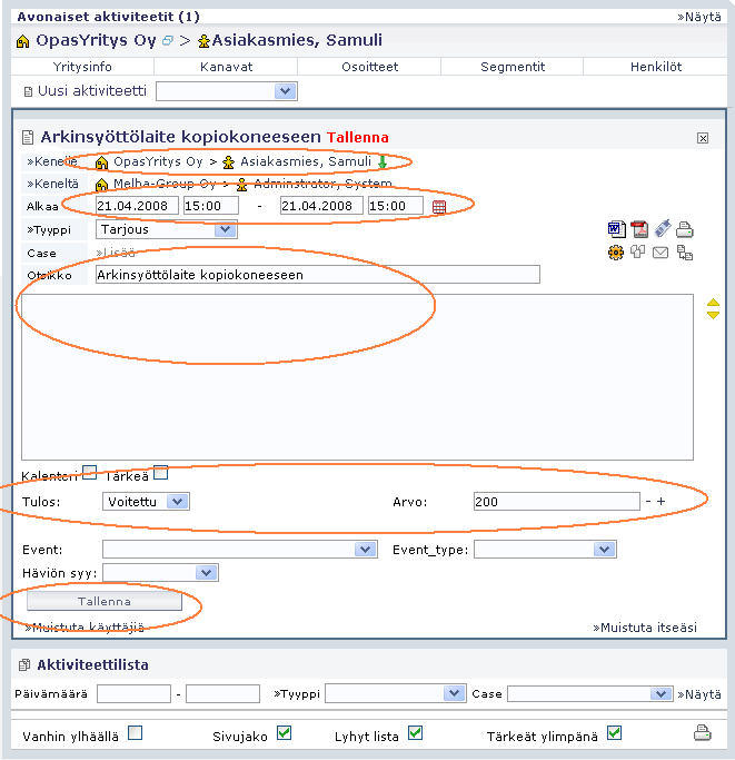 3. Muutetaan päivämäärä ja aika halutuiksi. 4. Kirjataan Otsikko ja Teksti. 5.