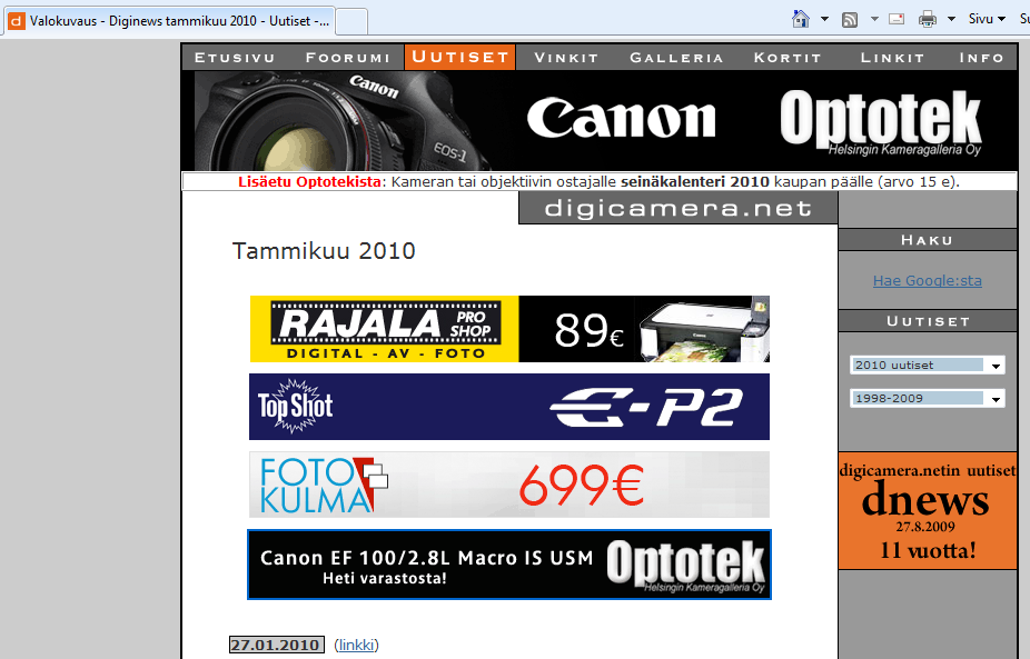 103 KUVA 14. Rajala ProShopin banneri-mainontaa digikamera.netissä. Bannerit ovat www-sivuilla olevia pieniä mainoksia, joita klikkaamalla pääsee bannerissa mainostettavan organisaation sivuille.