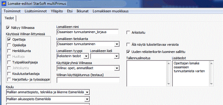 80 LUKU 14. LOMAKE-EDITORI Älä näytä tulostettavaa versiota: Lomakkeen yllä Wilmassa ei näytetä linkkiä Tulostettava versio. Oppilaitos laatii itse haluamansa tulosteen Primuksen Tulostuseditorilla.