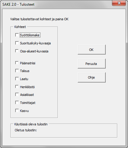 Kuva 21. Tulosteet valikko SAKE v2.