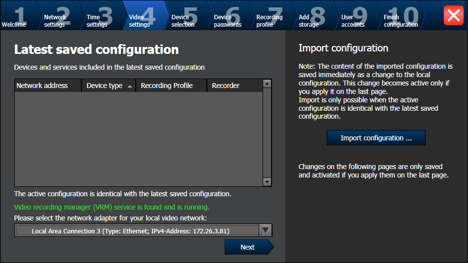 48 fi Aloittaminen Bosch Video Management System Latest saved configuration -sivu Tällä sivulla näkyy viimeisin tallennettu kokoonpano.