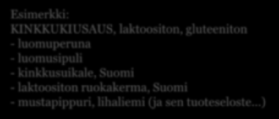 Luomun merkitseminen Nimeä luomuksi vain se mikä on luomua jos aterian raaka-aineista vain osa on luonnonmukaisesti tuotettuja, ateriaa ei silloin tule kutsua luomuateriaksi suositeltavaa on merkitä,