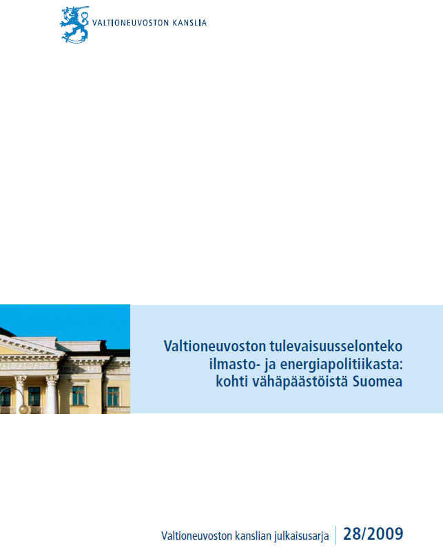 YK:n (IPCC ja UNFCCC) ja EU:n tavoitteet teollisuusmaille: kasvihuonekaasupäästöjen vähennys 80-95 % vuoteen 2050 mennessä verrattuna vuoteen 1990 Valtioneuvoston ilmasto- ja energiapoliittinen