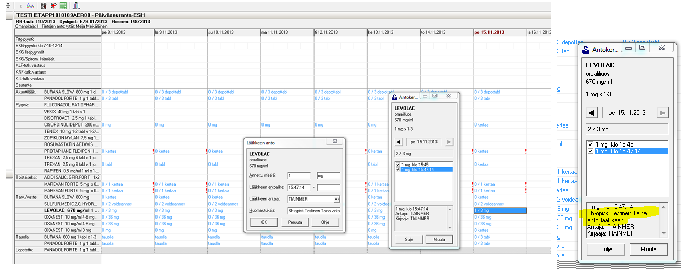 Lääkkeen anto merkintä Ohjaaja kirjautunut Mediatriin Ohjaaja klikkaa Muuta painiketta ja kirjoittaa Huomautuksia kenttään kuka lääkkeen antoi.