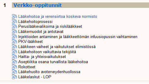 Opiskelu Moodlessa Kun olet kirjautunut Moodleen, mene omalle verkkokurssillesi klikkaamalla kurssin nimeä. Löydät omat kurssisi etusivulta Moodlen vasemmasta reunasta Omat kurssini - lohkosta.