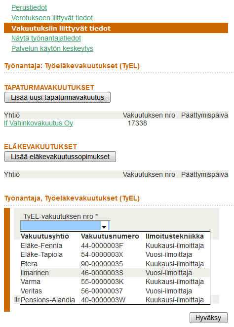 57 Eläkevakuutuksen tietoja pääsee tallentamaan valitsemalla lisää eläkevakuutussopimukset, minkä jälkeen valitaan alasvetovalikosta haluttu vakuutus.