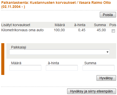 84 Vasara on ollut työmatkalla omalla autolla ja ajettuja kilometrejä tuolta matkalta syntyi 100 km. Kilometrikorvaus oman auton käytöstä on vuona 2012 0,45 / km. (Verohallinto 2012.