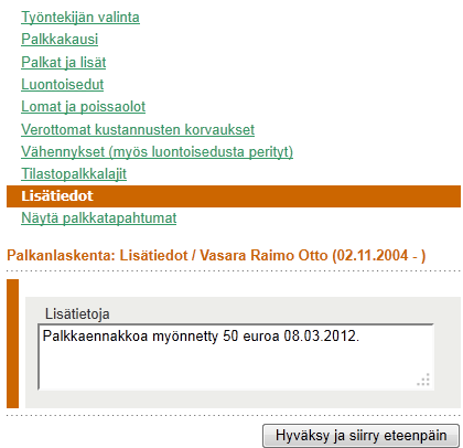 86 Vähennys näkyy Lisätyt vähennykset-otsikon alla. Palvelu tuo riville myös yksikköhinnan ja kappalemäärän. Vähennys voidaan poistaa, kuten edellä on ohjeistettu (Pois -> Poista).