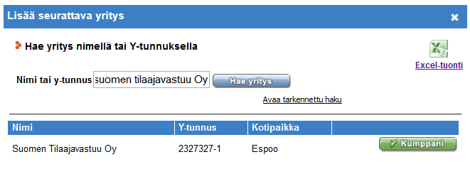 1. Syötä yrityksen nimi, nimen osa tai y-tunnus hakukenttään.