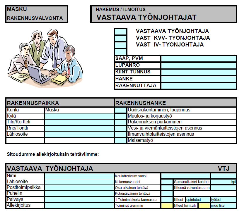 21 Kuva 3. Ote vastaavan työnjohtajan hakemuksesta (Masku 2013). 3.1.2 Kvv-työnjohtaja ja iv-työnjohtaja Rakennustyössä tulee olla kiinteistön vesi- ja viemärilaitteiston rakentamisesta sekä