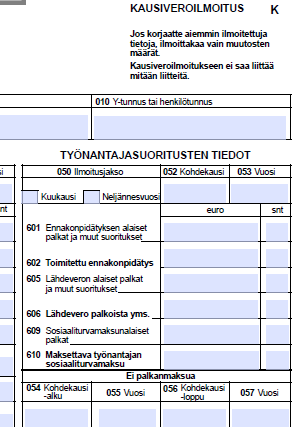 11. Kausiveroilmoitus ja -tilitys Kausiveroilmoitus annetaan yleensä sähköisesti Verotilipalvelun tai muun palveluntarjoajan kautta.