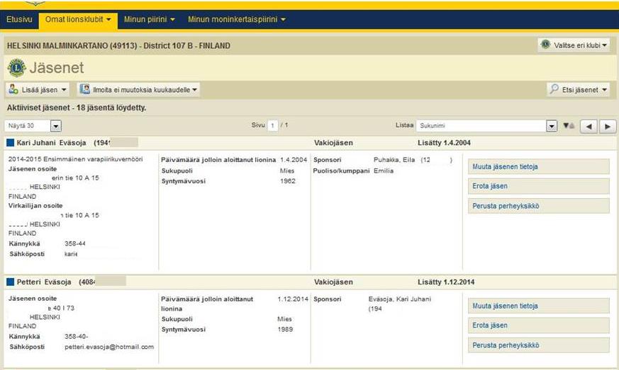 OMA LIONSKLUBI Oma Lionsklubi kohdasta jäsenet kohta josta löytyvät jäsenten tiedot.