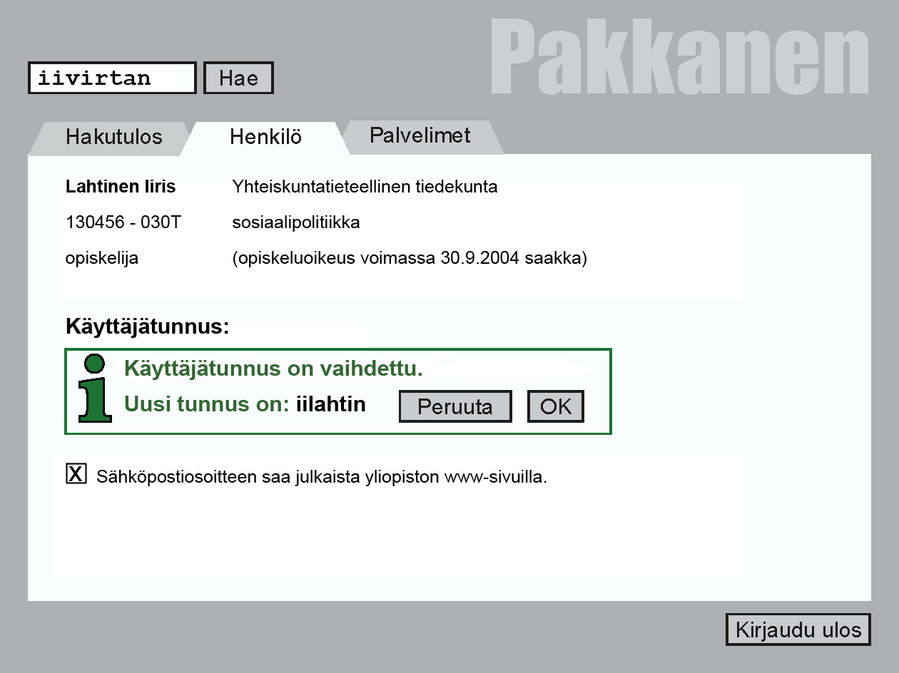 jeet) ja vakiintuneita käytäntöjä, koska ne ovat käyttäjille todennäköisesti tuttuja. Ohjeistusten soveltuminen kulloiseenkin tilanteeseen on kuitenkin varmistettava.