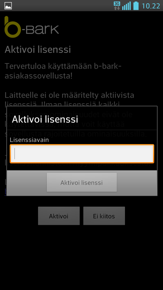 Ohjelman käynnistäminen ensimmäistä kertaa Ohjelma pyytää syöttämään lisenssitunnisteen ensimmäisellä käynnistyskerralla.