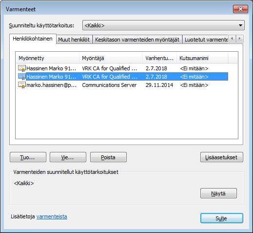 Internet-asetusten sisältö -välilehden Varmenteet - painikkeella saa esiin varmennelistauksen. Omat varmenteet löytyvät "Henkilökohtainen" välilehdeltä.