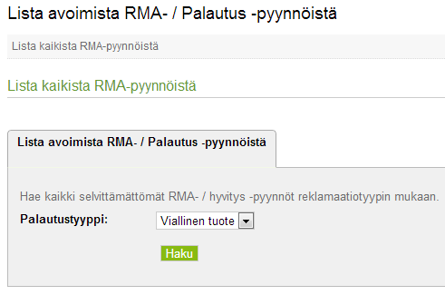 4. Avoimet RMA-tapaukset Valitsemalla Haku