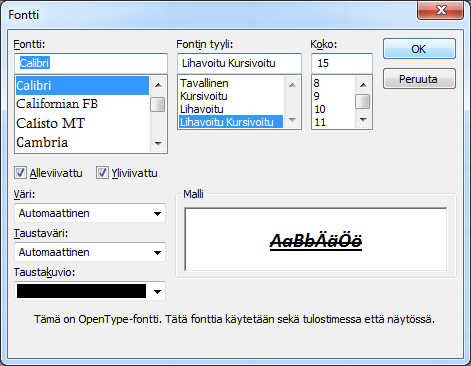 valintaikkunasta. Napsauttaessasi avainpainiketta pääset valintaikkunaan muokkaamaan asetuksia.