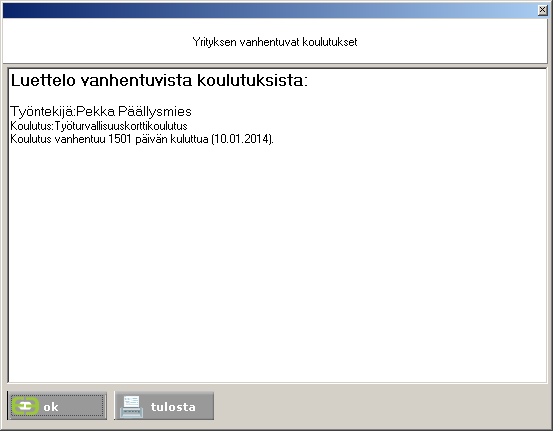 Ohjelman käyttö - valikot 22 Luettelo vanhentuvista koulutuksista Kun päävalikosta valitaan Raportit / Vanhentuvat koulutukset, aukeaa ikkuna, jossa esitetään luettelo sellaisista suoritetuista