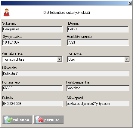 Ohjelman käyttö - välilehdet 25 Kuva 21: Työntekijän tietojen lisääminen. Työntekijän ammattinimike ja toimipiste valitaan alasvetovalikosta hiirellä.