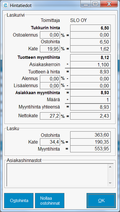 6.41 Hintojen tarkistus ja laskurivin nettohinta limpänä näkyy tuotteen ykköstukkuri ja ukkurin antama tuotteen myyntihinta.