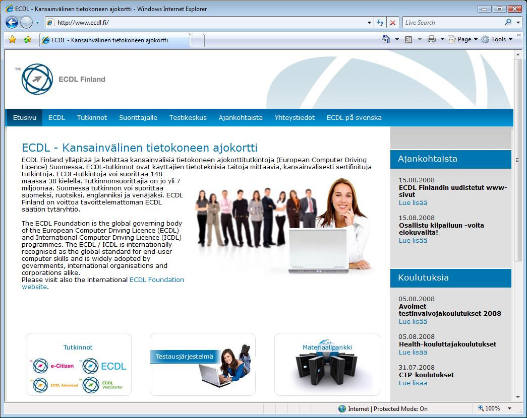 Sivu 6 ECDL Finlandin verkkosivut uudistuivat tiedotustoimintaa tehostetaan entisestään www.ecdl.
