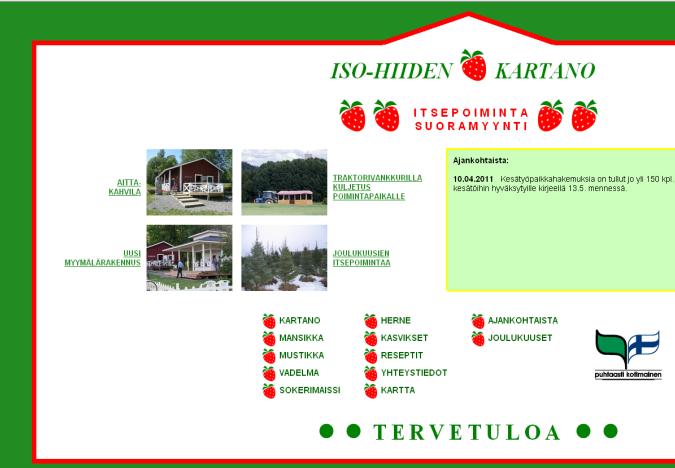 vähän työleiri mieleen, toteaa Raija. Mieluummin lähikuva poimijasta, jossa tuuhea, mansikoita pursuava pensas ja kori vieressä, joka on pullollaan mansikoita.