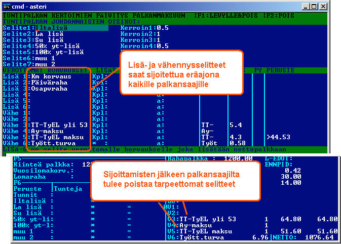 on valmiina lisä- ja vähennysotsikoissa tehty paljon omia muutoksia.