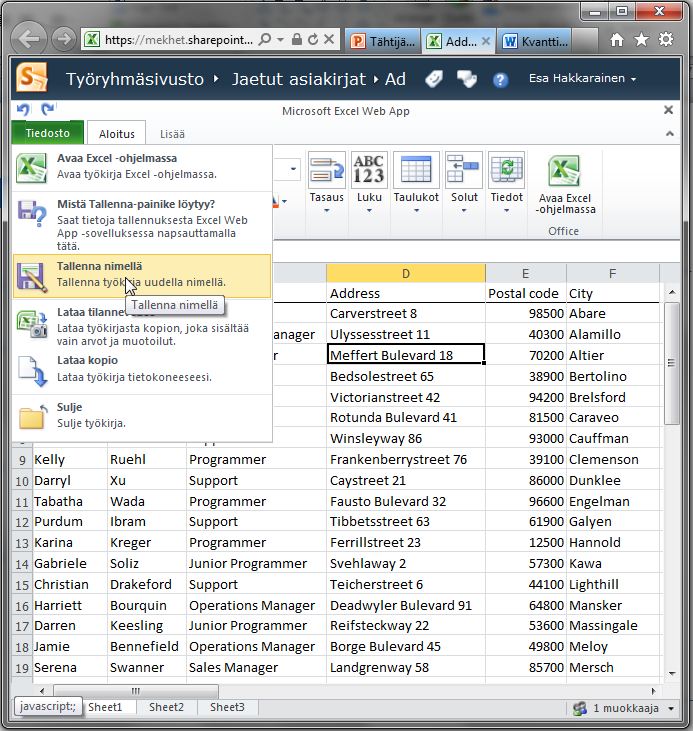 Tiedoston tallentaminen: Excel Web Appissa ei ole erillistä Tallennus-komentoa Tiedostoa muokattaessa järjestelmä tallentaa koko ajan tiedostoon tehtyjä muutoksia