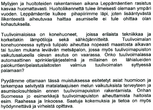 21 (21) Voimaloiden rakentaminen vaatii runsaasti erilaisia kuljetuksia ja siitä aiheutuva häiriö on paikoin suurinta koko hankkeessa.