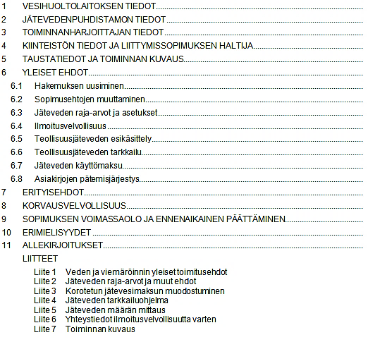 73 Kuva 4.2 Jyväskylän seudun vesihuoltolaitoksilla käytettävän teollisuusjätevesisopimuksen mallipohjan rakenne ja liitteet.