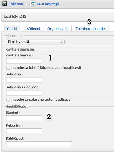Uuden käyttäjän tekeminen Uuden käyttäjän tekeminen aloitetaan valitsemalla pääkäyttäjille näkyvästä Hallinta valikosta Käyttäjähallinta. Tämän jälkeen napsautetaan Uusi käyttäjä. Käyttäjän tiedot 1.