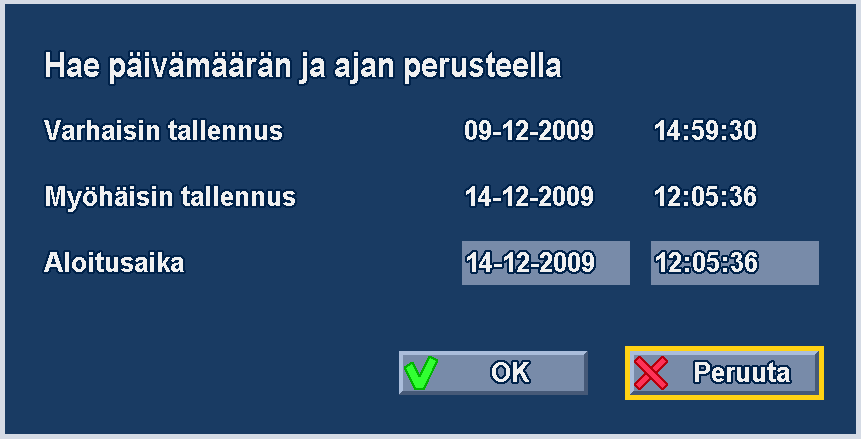 Divar 700 -sarja Käyttöohjeet fi 51 5.6 Hae Kuva 5.5 Ylävalikko - Hae 1. Kun haluat käyttää hakua, siirry ylävalikkoon ja valitse Hae. 2.