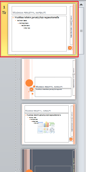 PowerPoint 2010 s. 22/23 Perustyyliin siirtyminen ja muokattavan asettelun valinta Perustyylin muokkaustilaan siirrytään valitsemalla Näytä-välilehdeltä Dian perustyyli.